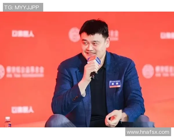 姚明携手深圳篮球发展新篇章助力青少年体育事业腾飞 姚明携手深圳篮球发展新篇章助力青少年体育事业腾飞